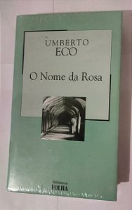 O nome da Rosa - Umberto Eco - Editora Folha